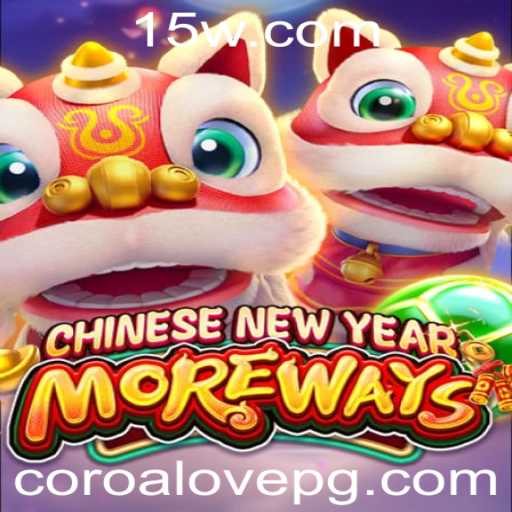 Descubra o Fascinante Mundo do Jogo CHINESENEWYEARMOREWAYS: Uma Aventura Cultural e Interativa